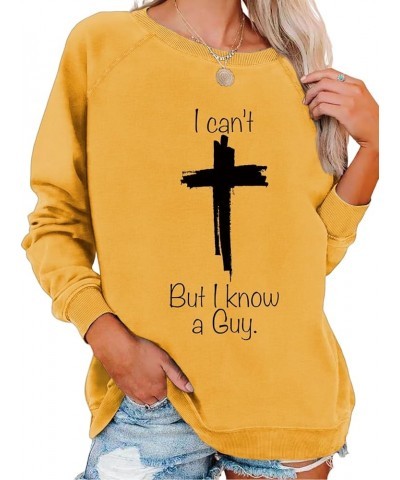 I Can'T But I Know A Guy Sweatshirt Long Sleeve Cross Graphic Sweatshirt Funny Christian Tops Color09 $13.50 Activewear