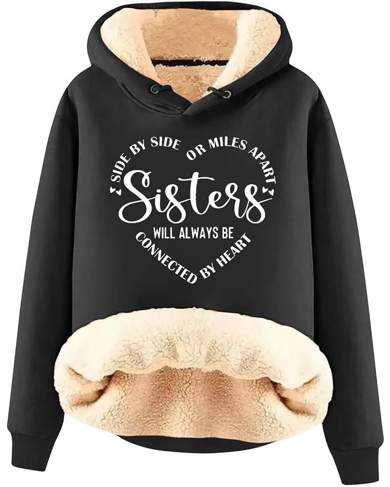 Sisters Will Always Be Connected By Heart Sister Sibling Sherpa Lined Sweatshirt Fleece Pullover Long Sleeve Tops Za-black $1...