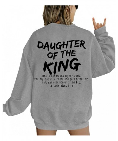 Christian Sweatshirt Women Daughter of The King Sweatshirt Religious Gift Pullover Faith Long Sleeve Tops Grey $12.76 Hoodies...