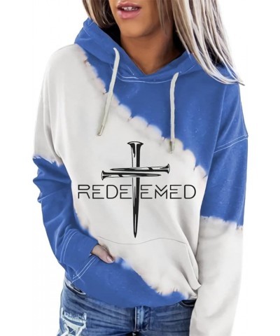 Women's Redeemed Faith Cross Print Hoodie Jesus Has My Back Hoodie Faith Christian Shirt Redeemed Cross Nails Shirt Blue $17....