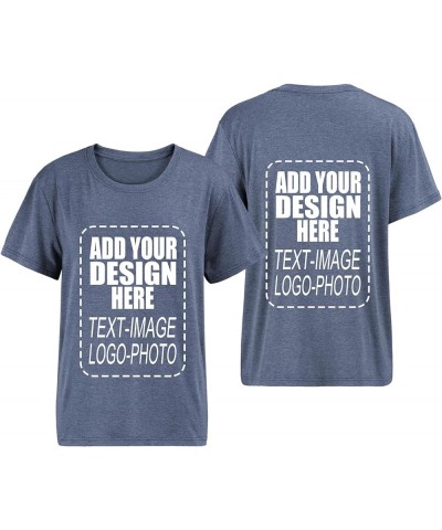 Custom Shirt for Women Design Your Own T Shirts Add Text Image Logo Photo Front/Back Print Dark Grey $7.00 T-Shirts