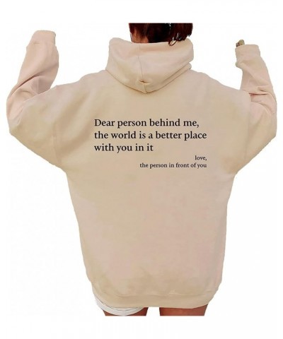 Dear Person Behind Me Sweatshirt Hoodie, Personalized Shirt Dear Person Behind Me Hoodie, Funny Hoodies for Women Apricot $9....