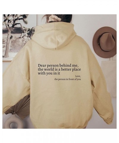 Dear Person Behind Me Sweatshirt Hoodie, Personalized Shirt Dear Person Behind Me Hoodie, Funny Hoodies for Women Apricot $9....