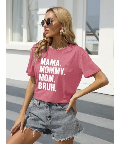 Mama Shirt for Women Mama Mommy Mom Bruh Mother's Day T Shirts Funny Short Sleeve Casual Tops Tees Pink $10.58 Others