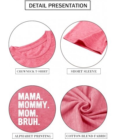 Mama Shirt for Women Mama Mommy Mom Bruh Mother's Day T Shirts Funny Short Sleeve Casual Tops Tees Pink $10.58 Others