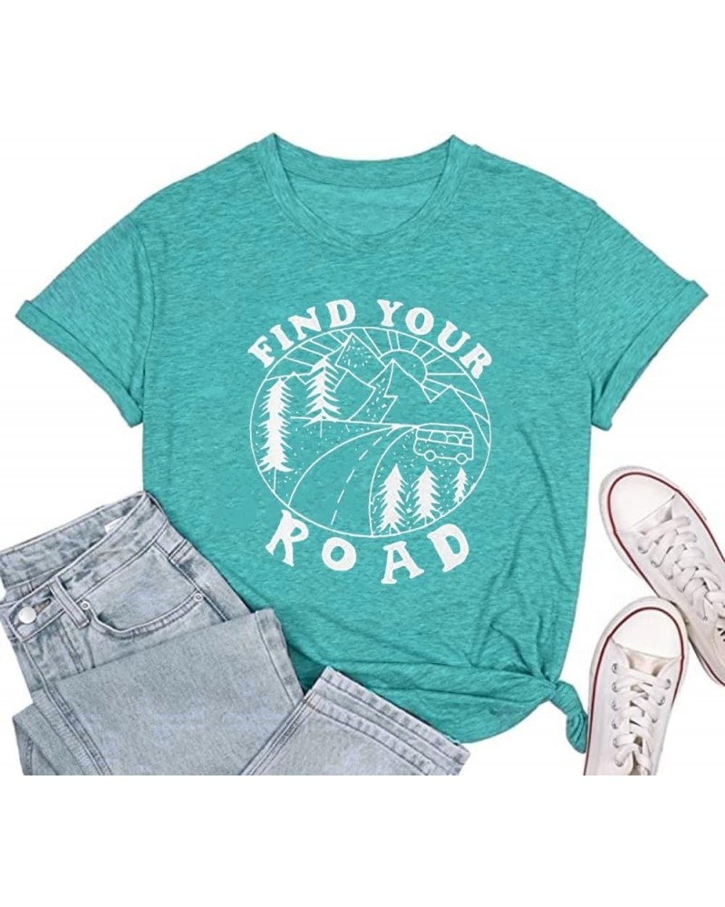 Women Find Your Road T-Shirt Cute Sayings Graphic Short Sleeve Tees Casual Round Neck Athletic Tops Mint Green $7.27 T-Shirts