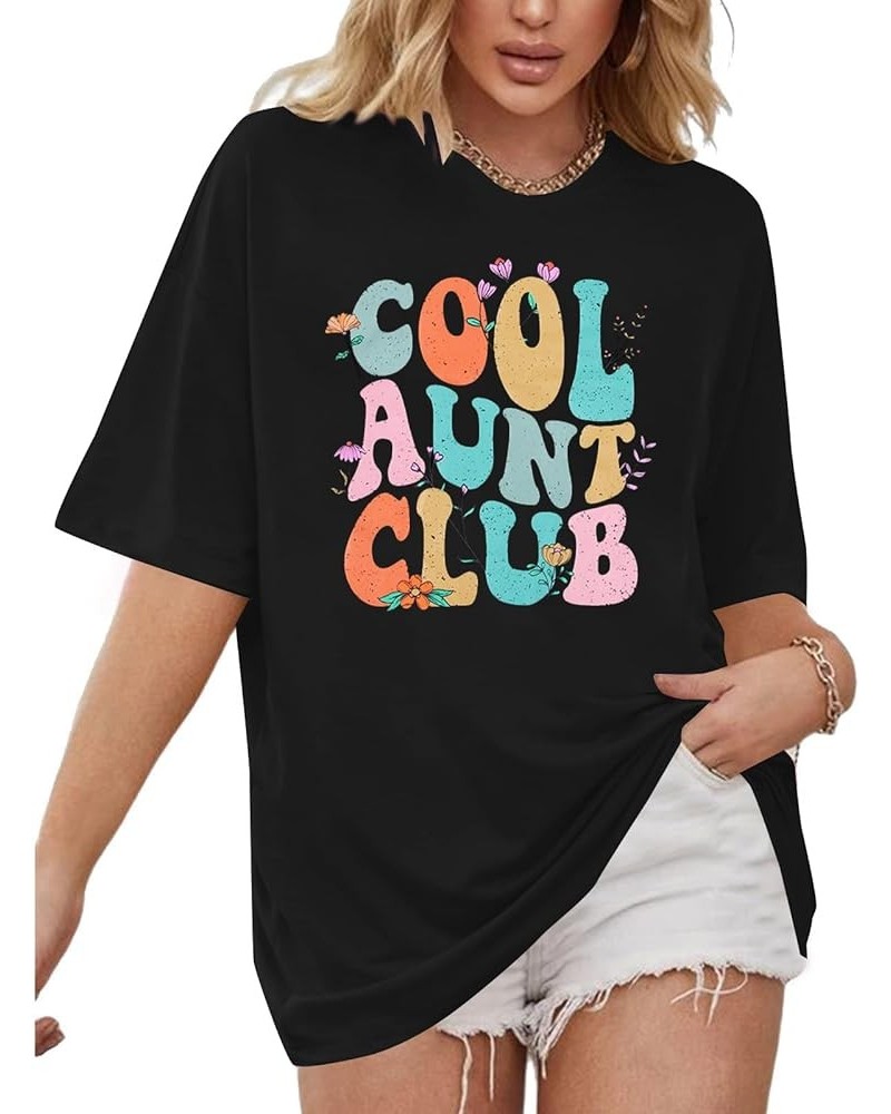 Aunt Shirt Oversize Auntie Shirts : Women Cool Aunts Club T-Shirt Auntie Letter Print Shirt Cute Aunt Gifts Tee Tops Black-1 ...