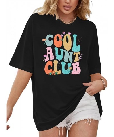 Aunt Shirt Oversize Auntie Shirts : Women Cool Aunts Club T-Shirt Auntie Letter Print Shirt Cute Aunt Gifts Tee Tops Black-1 ...