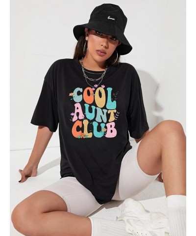 Aunt Shirt Oversize Auntie Shirts : Women Cool Aunts Club T-Shirt Auntie Letter Print Shirt Cute Aunt Gifts Tee Tops Black-1 ...