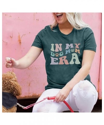 in My Dog Mom Era Shirt Women Funny Paw Print Dog Lover Gift Tee Cute Dog Mom Short Sleeve T-Shirt Tops Green $9.66 T-Shirts